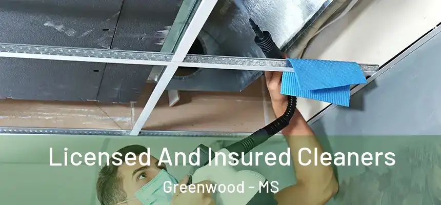  Licensed And Insured Cleaners Greenwood - MS